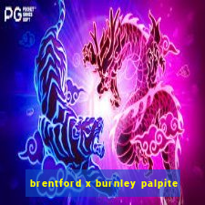 brentford x burnley palpite